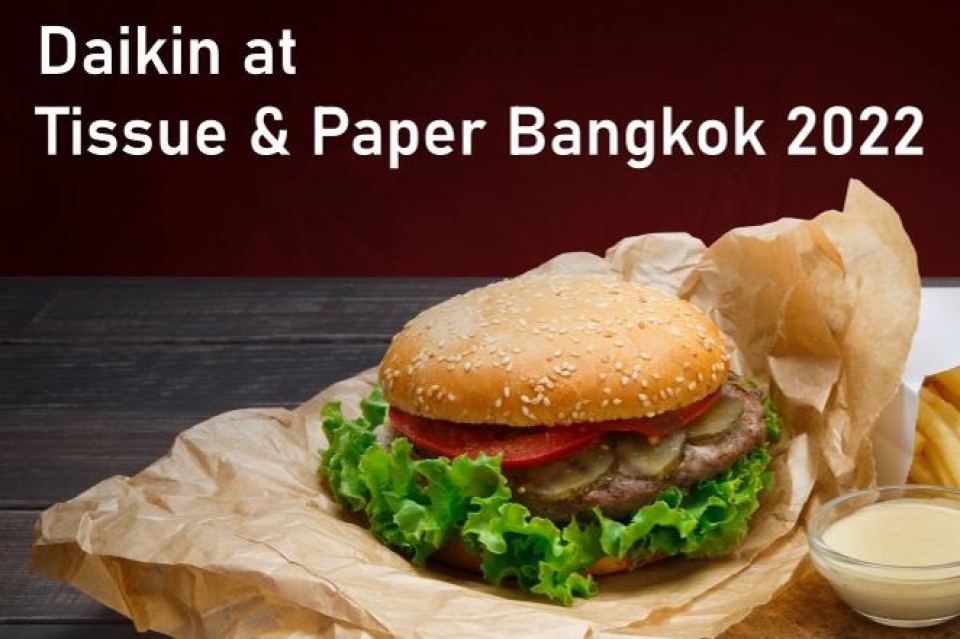 Participating in Tissue & Paper Bangkok 2022 Participating in Tissue & Paper Bangkok 2022